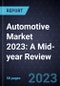 Automotive Market 2023: A Mid-year Review - Product Thumbnail Image