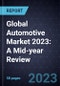 Global Automotive Market 2023: A Mid-year Review - Product Image