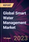 Global Smart Water Management Market 2023-2027 - Product Image