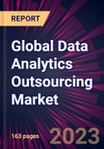 Global Data Analytics Outsourcing Market 2023-2027- Product Image