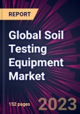Global Soil Testing Equipment Market 2023-2027- Product Image