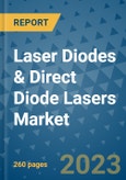 Laser Diodes & Direct Diode Lasers Market - Global Laser Diodes & Direct Diode Lasers Industry Analysis, Size, Share, Growth, Trends, Regional Outlook, and Forecast 2023-2030- Product Image