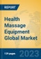 Health Massage Equipment Global Market Insights 2023, Analysis and Forecast to 2028, by Manufacturers, Regions, Technology, Application, Product Type - Product Image