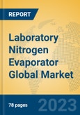 Laboratory Nitrogen Evaporator Global Market Insights 2023, Analysis and Forecast to 2028, by Manufacturers, Regions, Technology, Application, Product Type- Product Image