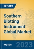 Southern Blotting Instrument Global Market Insights 2023, Analysis and Forecast to 2028, by Manufacturers, Regions, Technology, Application, Product Type- Product Image