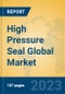 High Pressure Seal Global Market Insights 2023, Analysis and Forecast to 2028, by Manufacturers, Regions, Technology, Product Type - Product Thumbnail Image