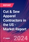 Cut & Sew Apparel Contractors in the US - Industry Market Research Report - Product Thumbnail Image