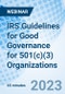 IRS Guidelines for Good Governance for 501(c)(3) Organizations - Webinar (Recorded) - Product Image