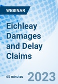 Eichleay Damages and Delay Claims - Webinar (Recorded)- Product Image