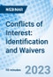 Conflicts of Interest: Identification and Waivers - Webinar (Recorded) - Product Image