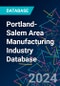 Portland-Salem Area Manufacturing Industry Database - Product Image