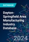 Dayton-Springfield Area Manufacturing Industry Database - Product Image