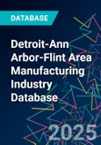 Detroit-Ann Arbor-Flint Area Manufacturing Industry Database- Product Image