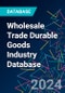 Wholesale Trade Durable Goods Industry Database - Product Thumbnail Image