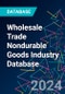 Wholesale Trade Nondurable Goods Industry Database - Product Image