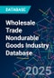 Wholesale Trade Nondurable Goods Industry Database - Product Thumbnail Image