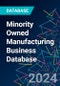 Minority Owned Manufacturing Business Database - Product Image