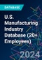 U.S. Manufacturing Industry Database (20+ Employees) - Product Thumbnail Image