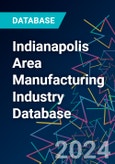 Indianapolis Area Manufacturing Industry Database- Product Image