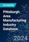 Pittsburgh Area Manufacturing Industry Database - Product Image
