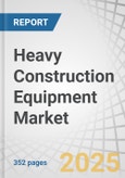 Heavy Construction Equipment Market by Machinery Type (Earthmoving equipment, Material Handling Equipment, Heavy Construction Vehicles), Propulsion Type (Diesel, CNG/LNG/RNG, Electric), Engine Capacity, End-Use Industry & Region-Global Forecast to 2028- Product Image