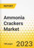 Ammonia Crackers Market - A Global and Regional Analysis: Focus on Cracker Type, Capacity, End User, and Region - Analysis and Forecast, 2023-2032- Product Image