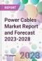 Power Cables Market Report and Forecast 2023-2028 - Product Thumbnail Image