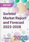 Sorbitol Market Report and Forecast 2023-2028 - Product Thumbnail Image