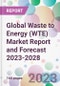 Global Waste to Energy (WTE) Market Report and Forecast 2023-2028 - Product Image