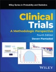 Clinical Trials. A Methodologic Perspective. Edition No. 4. WILEY SERIES IN PROB & STATISTICS/see 1345/6,6214/5- Product Image