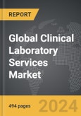 Clinical Laboratory Services - Global Strategic Business Report- Product Image