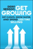 Get Growing. Get Clients, Grow Faster, and Spend Less Time Selling. Edition No. 1- Product Image