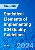Statistical Elements of Implementing ICH Quality Guidelines (Recorded)- Product Image