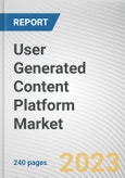 User Generated Content Platform Market By Product Type, By End User: Global Opportunity Analysis and Industry Forecast, 2023-2032- Product Image