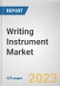 Writing Instrument Market By Product Type, By End Users, By Price Point, By Distribution Channels: Global Opportunity Analysis and Industry Forecast, 2023-2032 - Product Thumbnail Image