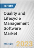 Quality and Lifecycle Management Software Market By Solution, By Deployment Mode, By Enterprise Size, By Industry Vertical: Global Opportunity Analysis and Industry Forecast, 2023-2032- Product Image