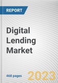 Digital Lending Market By Component, By Deployment Mode, By Enterprise Size, By End User: Global Opportunity Analysis and Industry Forecast, 2023-2032- Product Image