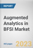 Augmented Analytics in BFSI Market By Component, By Deployment Model, By Enterprise Size, By Application: Global Opportunity Analysis and Industry Forecast, 2023-2032- Product Image