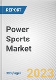 Power Sports Market By Vehicle type, By Propulsion, By Application: Global Opportunity Analysis and Industry Forecast, 2023-2032- Product Image