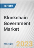 Blockchain Government Market By Provider, By Application: Global Opportunity Analysis and Industry Forecast, 2023-2032- Product Image