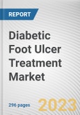 Diabetic Foot Ulcer Treatment Market By Product, By Type, By End user: Global Opportunity Analysis and Industry Forecast, 2023-2032- Product Image
