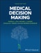 Medical Decision Making. Edition No. 3 - Product Thumbnail Image