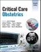 Critical Care Obstetrics. Edition No. 7 - Product Thumbnail Image