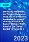 Molecular, Therapeutic, and Surgical Updates on Head and Neck Vascular Anomalies, An Issue of Oral and Maxillofacial Surgery Clinics of North America. The Clinics: Dentistry Volume 36-1 - Product Image