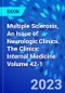 Multiple Sclerosis, An Issue of Neurologic Clinics. The Clinics: Internal Medicine Volume 42-1 - Product Thumbnail Image