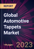 Global Automotive Tappets Market 2023-2027- Product Image