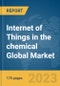 Internet of Things (IoT) in the chemical Global Market Report 2023 - Product Image
