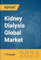 Kidney Dialysis Global Market Report 2023 - Product Image