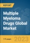 Multiple Myeloma Drugs Global Market Report 2023 - Product Thumbnail Image