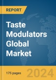 Taste Modulators Global Market Report 2024- Product Image